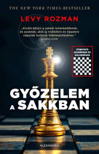 Győzelem a sakkban - Levy Rozman (kötött áras) 
