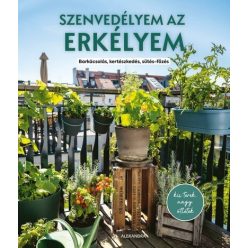 Szenvedélyem az erkélyem - Silvia Appel (kötött áras) 