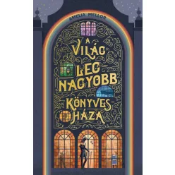 Amelia Mellor - A világ legnagyobb könyvesháza