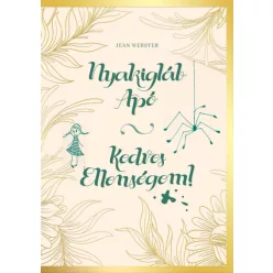 Jean Webster - Nyakigláb apó - Kedves Ellenségem!