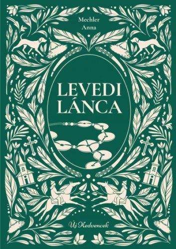 Mechler Anna - Levedi lánca