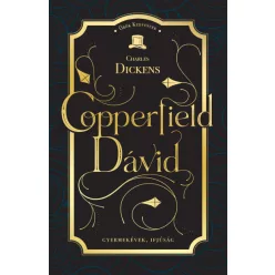 Charles Dickens - Copperfield Dávid