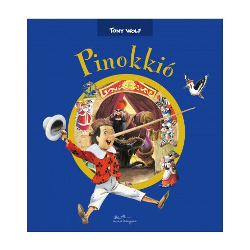 Pinokkió-Tony Wolf