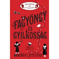  Fagyöngy és gyilkosság - Úrilányok nem gyilkolnak 5. -  Robin Stevens