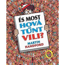 És most hová tűnt Vili? - Martin Handford