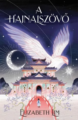A hajnalszövő - The Blood of Stars Elizabeth Lim (már nem kötött áras)