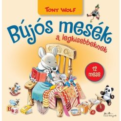 Bújós mesék a legkisebbeknek - Tony Wolf (kötött áras)