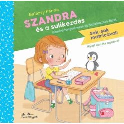 Szandra és a sulikezdés - Balázsy Panna