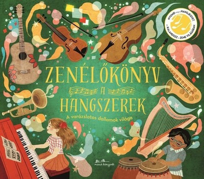 Zenélőkönyv: A Hangszerek  