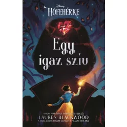 Egy igaz szív - Lauren Blackwood (már nem kötött áras) 
