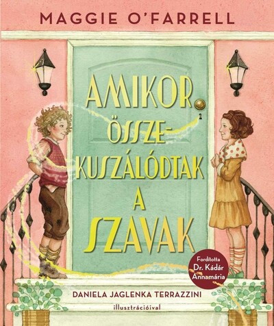 Amikor összekuszálódtak a szavak - Maggie O'Farrell (kötött áras) 