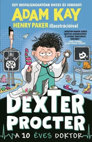 Dexter Procter, a 10 éves doktor - Adam Kay (kötött áras) 