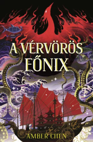 A vérvörös főnix (élfestett) -  Amber Chen (kötött áras) 