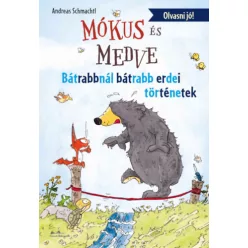 Mókus és medve - Bátrabbnál bátrabb erdei történetek