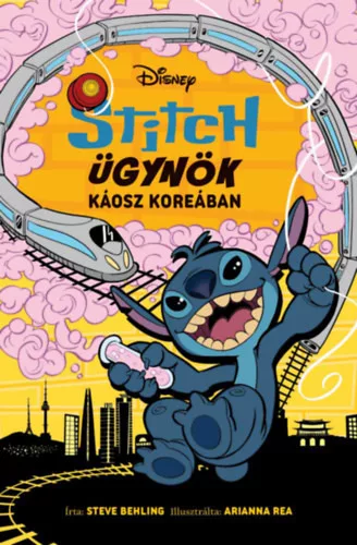 Disney - Stitch Ügynök 3. - Káosz Koreában -  Steve Behling (kötött áras)
