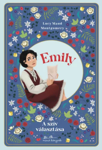 Emily - A szív választása - Lucy Maud Montgomery (kötött áras) 