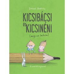   Dániel András - Kicsibácsi és Kicsinéni (meg az Imikém)