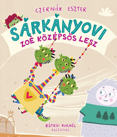 Czernák Eszter - Sárkányovi - Zoé középsős lesz