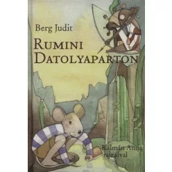 Berg Judit-Rumini Datolyaparton 