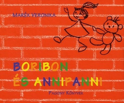 Marék Veronika - Boribon és Annipanni 