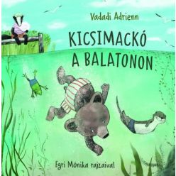 Vadadi Adrienn - Kicsimackó a Balatonon
