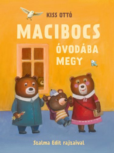 Macibocs óvodába megy-Kiss Ottó