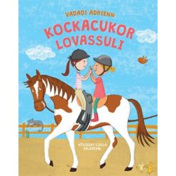   Vadadi Adrienn - Kockacukor lovassuli - Kockacukor lovassuli 1.