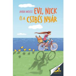 Evi, Nick és a csibés nyár - Anna Woltz