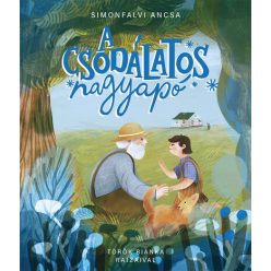 A csodálatos nagyapó -  Simonfalvi Ancsa