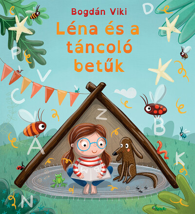 Léna és a táncoló betűk  - Bogdán Viki