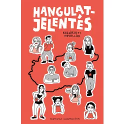 Hangulatjelentés - Grancsa Gergely 