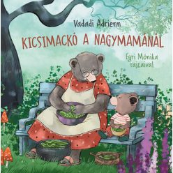 Kicsimackó a nagymamánál -  Vadadi Adrienn 