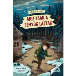 Akit csak a fenyők láttak - Wéber Anikó (kötött áras)