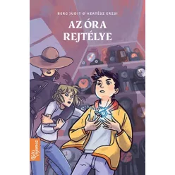   Berg Judit és Kertész Erzsébet - Az óra rejtélye - Kiki nyomoz 2.