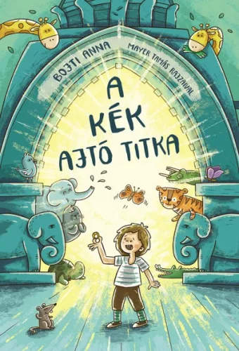 Bojti Anna - A kék ajtó titka