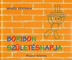 Marék Veronika - Boribon születésnapja 