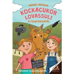   A filmforgatás - Kockacukor lovassuli 5. - Vadadi Adrienn (kötött áras) 