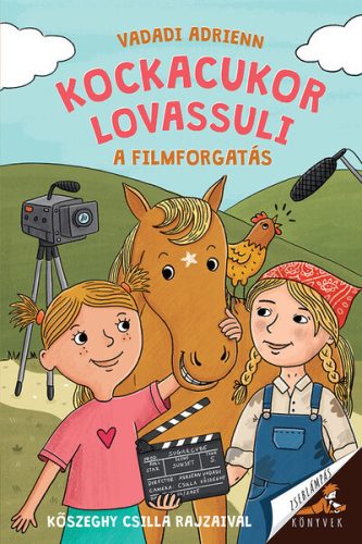 A filmforgatás - Kockacukor lovassuli 5. - Vadadi Adrienn (kötött áras) 