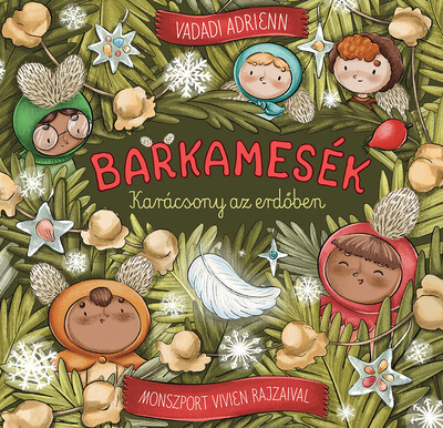 Karácsony az erdőben - Barkamesék - Vadadi Adrienn  