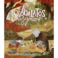 A csodálatos nagymamó - Simonfalvi Ancsa (kötött áras) 