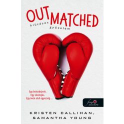   Kristen Callihan - Samantha Young - Out Matched - Kiütéses győzelem