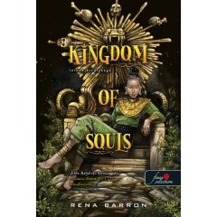  Rena Barron - Kingdom of Souls - Lelkek királysága - Lelkek királysága 1.