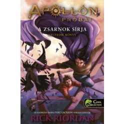 Rick Riordan - A zsarnok sírja - Apollón próbái 4.