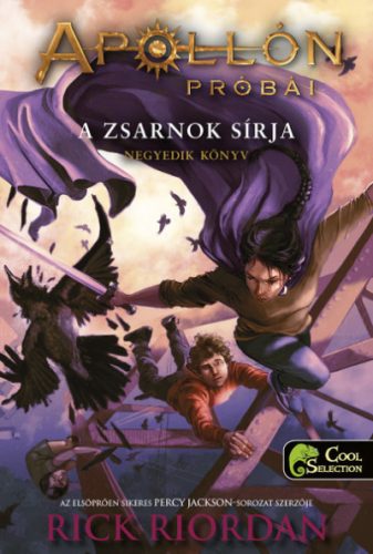 Rick Riordan - A zsarnok sírja - Apollón próbái 4.