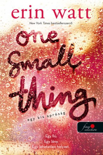 Erin Watt - One Small Thing - Egy kis apróság