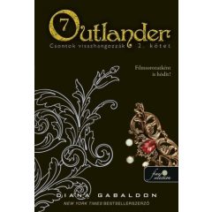   Outlander 7/2. - Csontok visszhangozzák - puha kötés - Diana Gabaldon