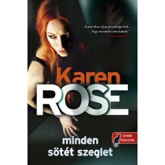 Karen Rose - Minden sötét szeglet - Cincinnati 3.