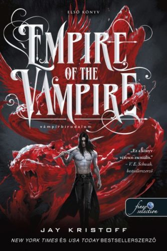 Empire of the Vampire - Vámpírbirodalom - Jay Kristoff