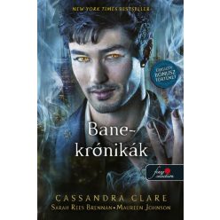 Cassandra Clare - Bane-Krónikák