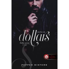 Dollars - Dollárok - Dollár-sorozat 2.-Pepper Winters